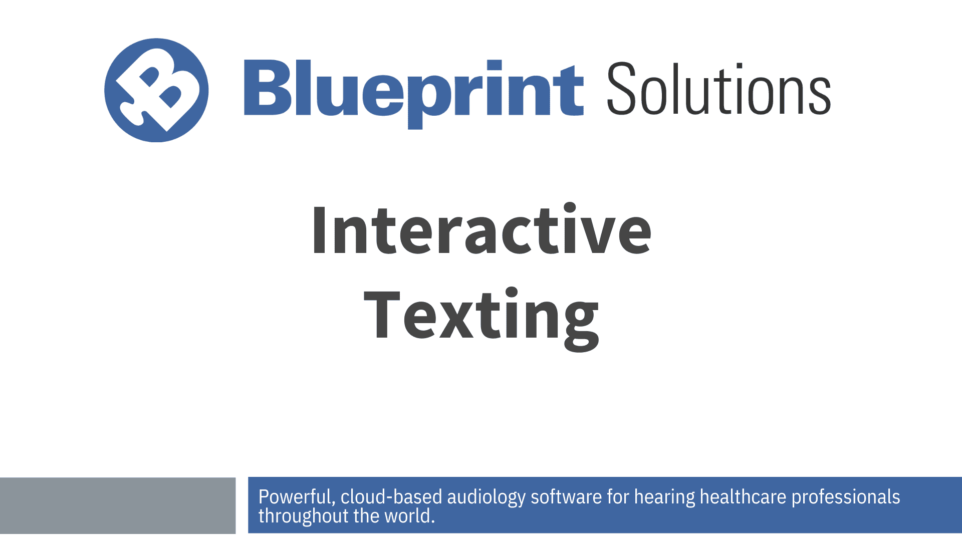Interactive Texting (SMS)