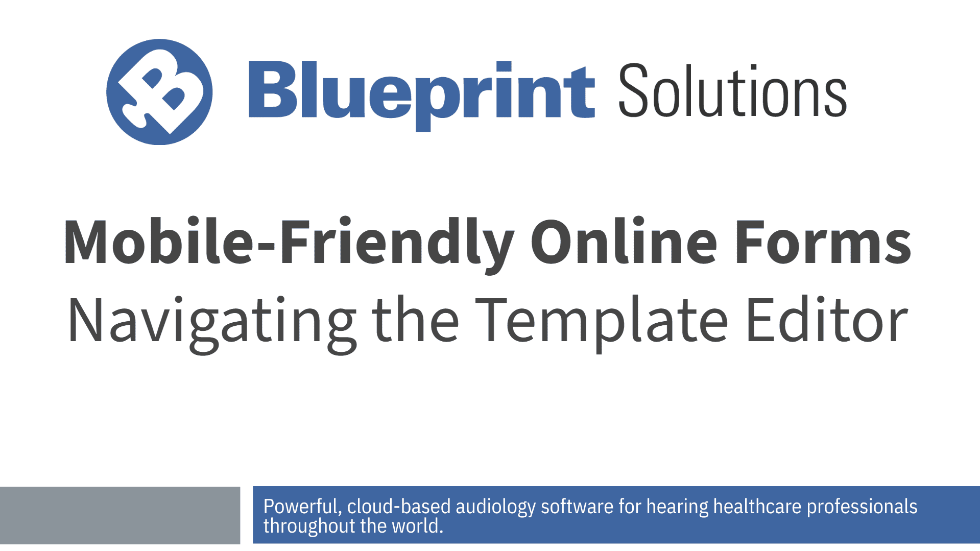 Mobile-Friendly Online Forms: Navigating the Template Editor